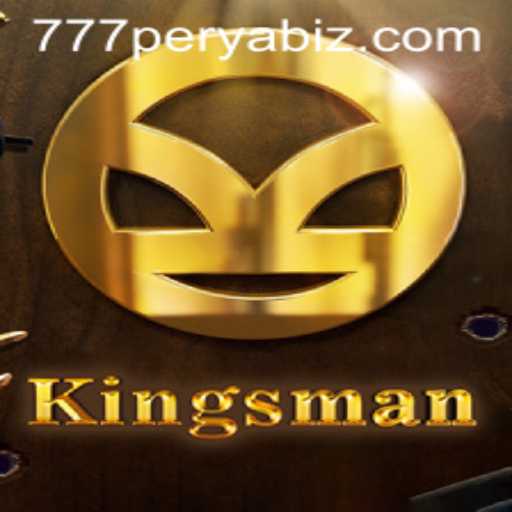 Exploring the Engaging World of Kingsman: The Game with a 777PERYA Twist